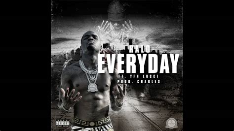 Ralo Ft Yfn Lucci Everyday Prod Charles Youtube