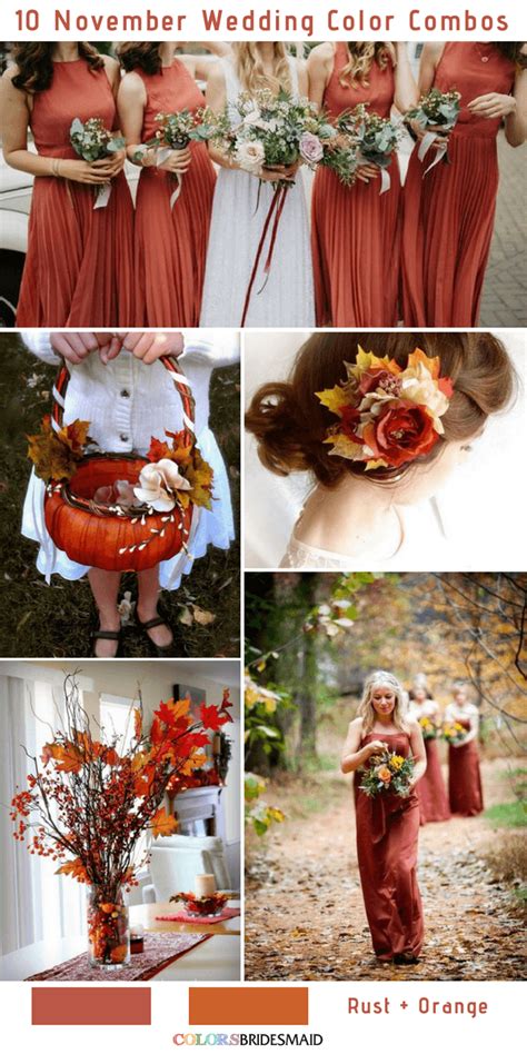 10 Gorgeous November Wedding Color Palettes In 2018 Rust And Orange Colsbm Weddings