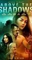 Above the Shadows (2019) - Parents Guide - IMDb
