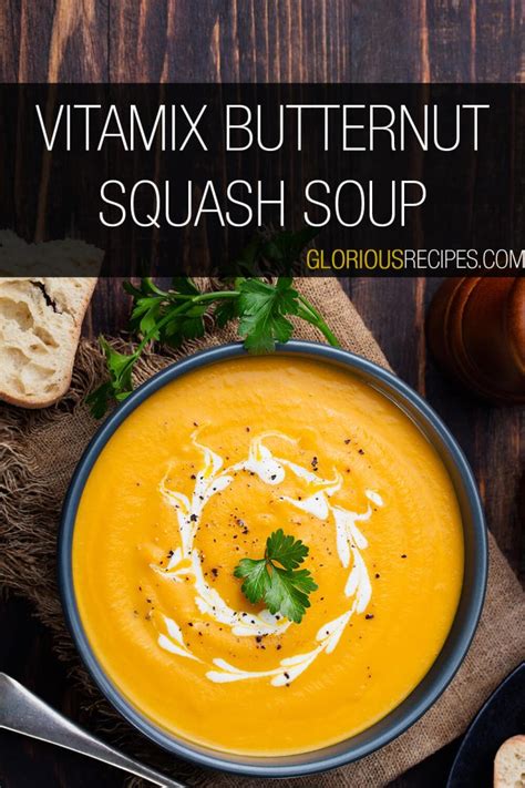 20 Easy Vitamix Soup Recipes To Try