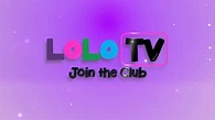 LoLo TV - Join the Club - YouTube