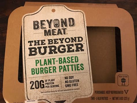 Nutritional Information For Beyond Meat The Beyond Burger Focused On Fit