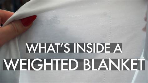 Whats Inside A Weighted Blanket Youtube