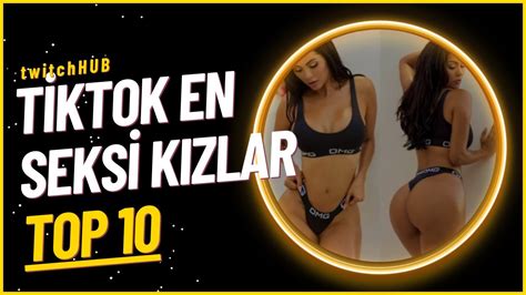 T Ktok En Y Sexy Kizlar Top Tiktok Sexy K Zlar Youtube