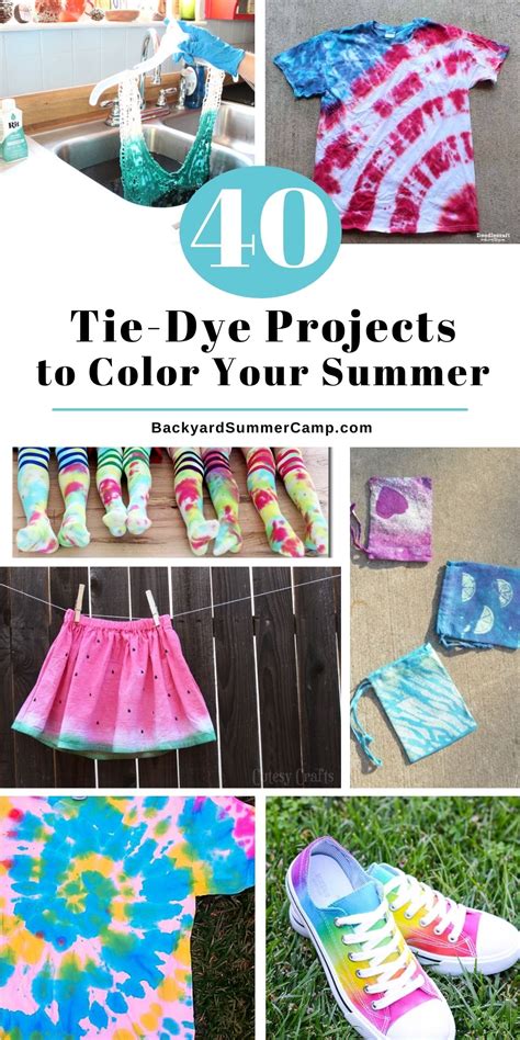 40 Tie Dye Projects To Color Your Summer Backyard Summer Camp