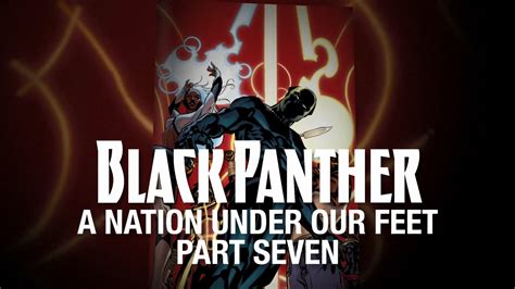 Black Panther A Nation Under Our Feet Part Seven Impulse Gamer