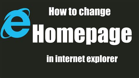 How To Set Homepage For Internet Explorer Youtube