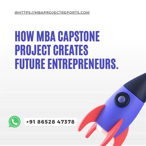 How Mba Capstone Project Creates Future Entrepreneurs Mba Project