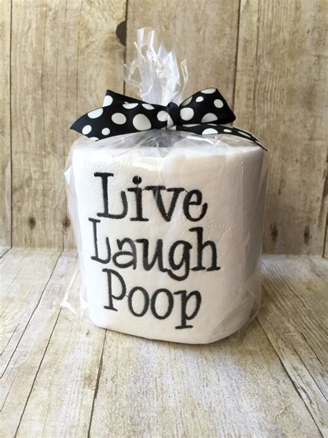 Live Laugh Poop Funny Toilet Paper Personalized T White Etsy