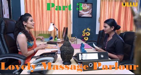 Lovely Massage Parlour Part 3 Web Series Cast Wiki Poster Trailer