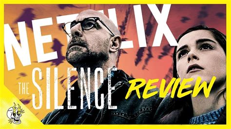 the silence review netflix original movie the silence full movie review flick connection