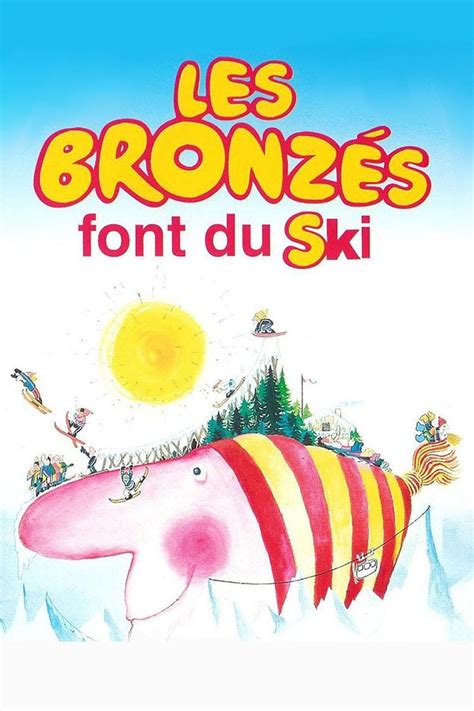 Film Les Bronzés Font Du Ski Streaming - Film Les Bronzés font du ski 1979 - en streaming vf Complet