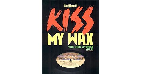Kiss My Wax The Kiss Lp Bible 3 Volume Book Set Other Kiss Memorabilia