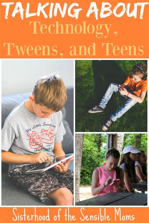 Talking About Technology And Tweens And Teens Sisterhood Of The