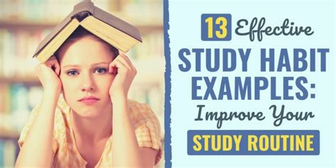 13 Effective Study Habit Examples Improve Your Study Routine