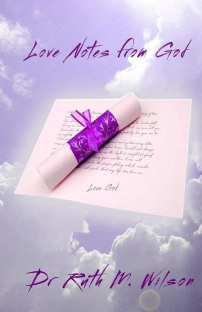 Love Notes From God By Ruth M Wilson Paperback Barnes And Noble