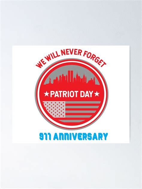 Never Forget 911 20th Anniversary Patriot Day 2021 Poster For Sale By