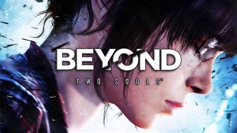 Two souls is a psychological/spiritual/thriller video game developed by quantic dream Beyond: Two Souls OST - Official Main Theme-Soundtrack ...