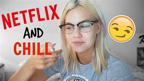 Netflix And Chill I Vlogg YouTube