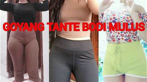 Goyang Hot Tante Bodi Mulus Abis Montok Viral 202182 Youtube