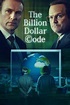 The Billion Dollar Code (TV Series 2021-2021) — The Movie Database (TMDB)