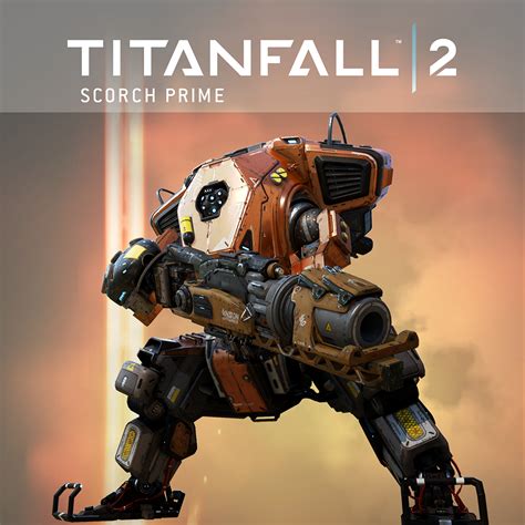 Titanfall 2 Scorch Prime