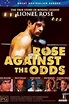 ‎Rose Against the Odds (1991) directed by John Dixon • Film + cast ...