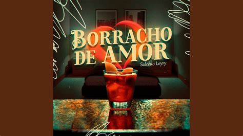 Borracho De Amor Youtube Music