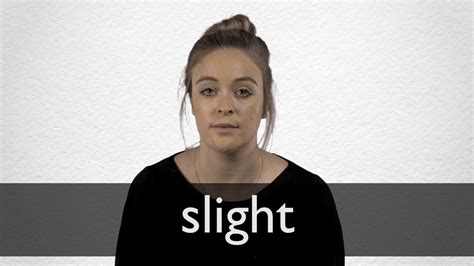 How To Pronounce Slight In British English Youtube