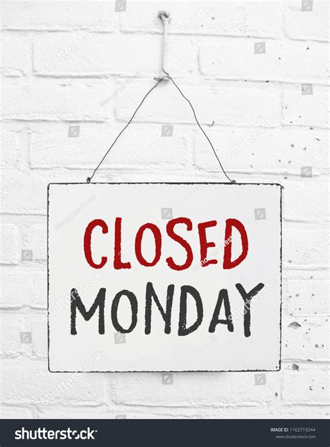 639 Monday Closed Images Stock Photos And Vectors Shutterstock