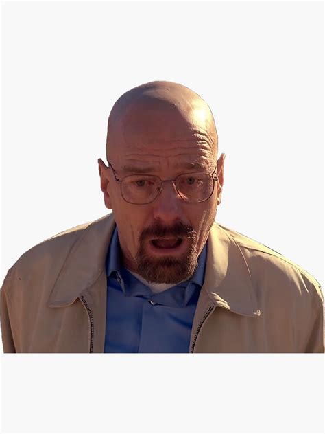 Walter White Face Meme Breaking Bad Sticker For Sale By