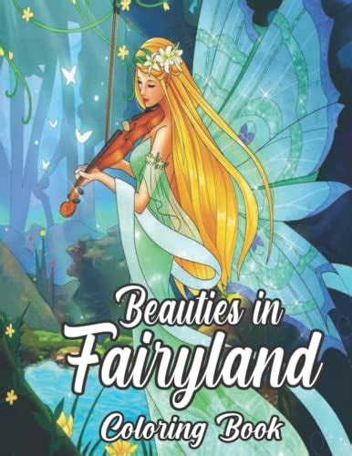 Beauties In Fairyland Coloring Book Beautiful Illustration Of Fairies