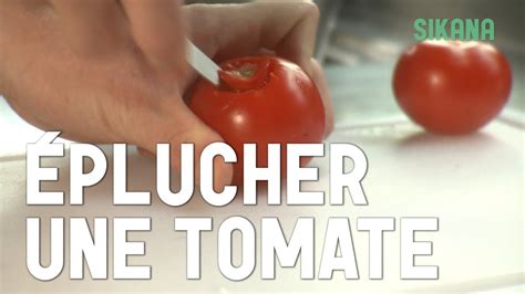 Comment éplucher Une Tomate Simplement Hd Youtube