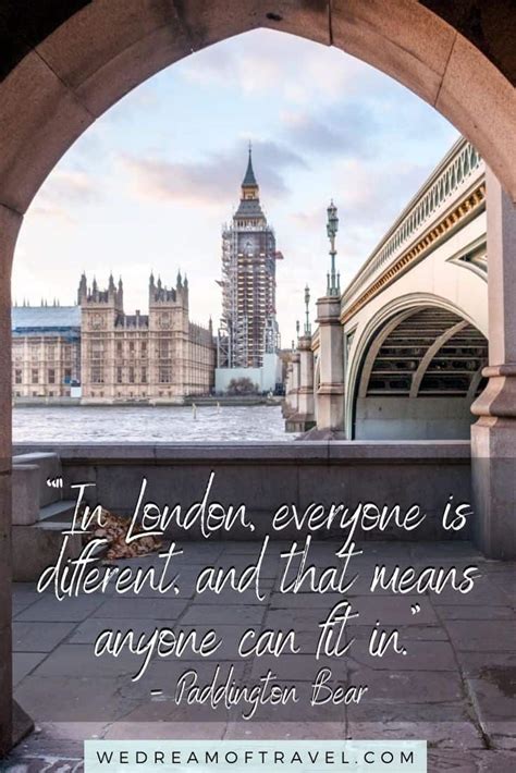 💂‍♀️ London Quotes 100 Best Quotes About London To Inspire You