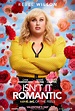 Isn't It Romantic (2019) Poster #1 - Trailer Addict