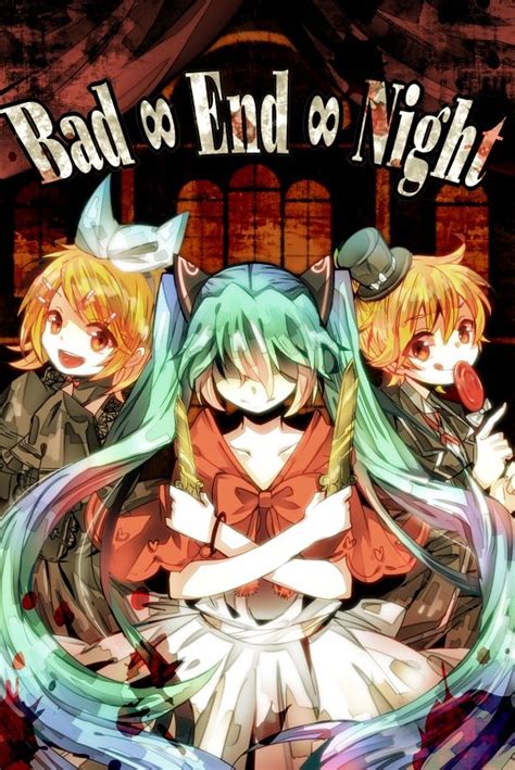 Bad∞end∞night By 8 Vocaloids Gakupo Kamui Mikuo Aoki Lapis Kagamine