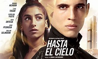 HASTA EL CIELO presenta su cartel oficial – Vaca Films