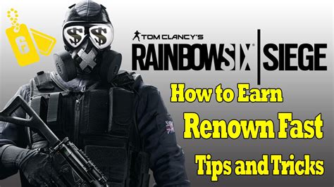 How To Earn Renown Fast Tips And Tricks Rainbow Six Siege Youtube