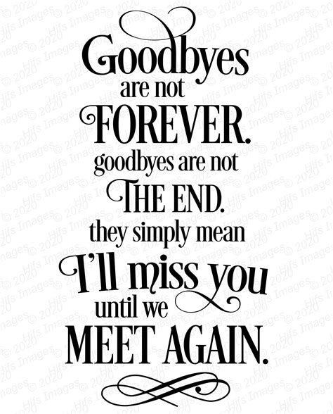 Goodbyes Are Not Forever Svg Memorial Svg Rememberance Svg Etsy