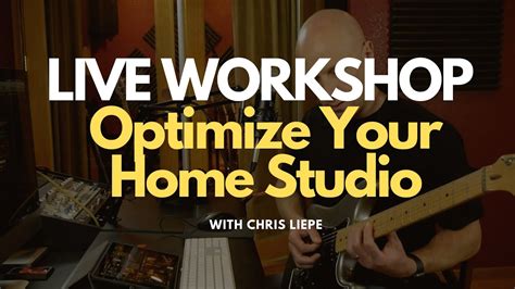 Live Workshop Optimize Your Home Studio Youtube