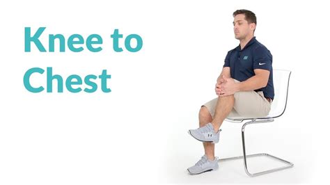 Seated Knee To Chest Chair Exercise Youtube