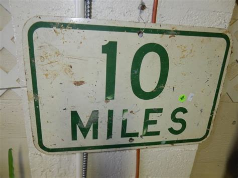 10 Miles Hwy Road Sign