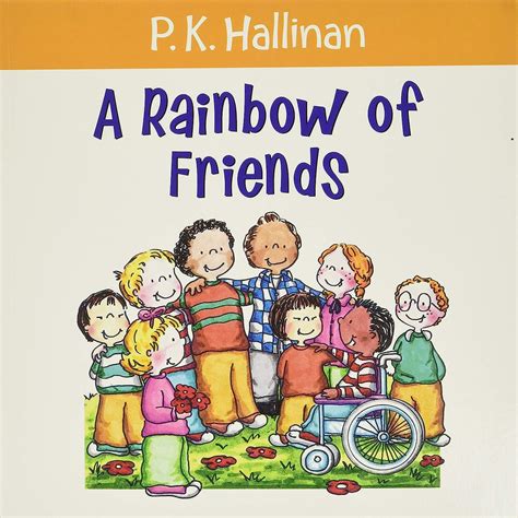 A Rainbow Of Friends Hallinan P K Amazonde Bücher