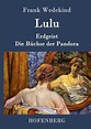 Lulu - Frank Wedekind - Buch kaufen | Ex Libris