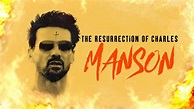 THE RESURRECTION OF CHARLES MANSON Official Trailer (2023) Horror - YouTube