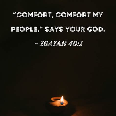 Isaiah 401 Comfort Comfort My People Says Your God