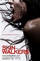 Skinwalkers: El Poder de la Sangre - Película - Aullidos.COM