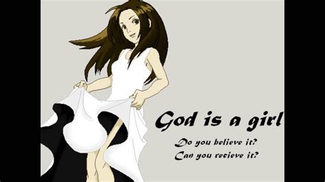 God Is A Girl Male Version Youtube