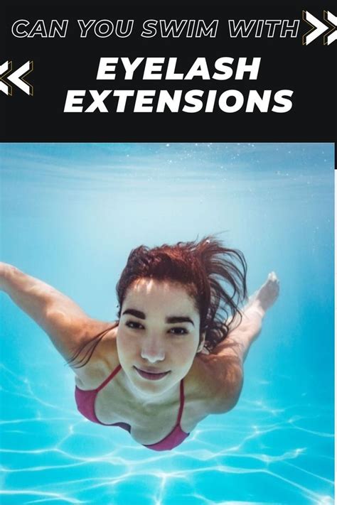 Can You Swim With Eyelash Extensions Eyelash Extensions Eyelashes