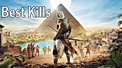 Assassins Creed Origins Best Kills 1080p HD 60fps Gameplay YouTube